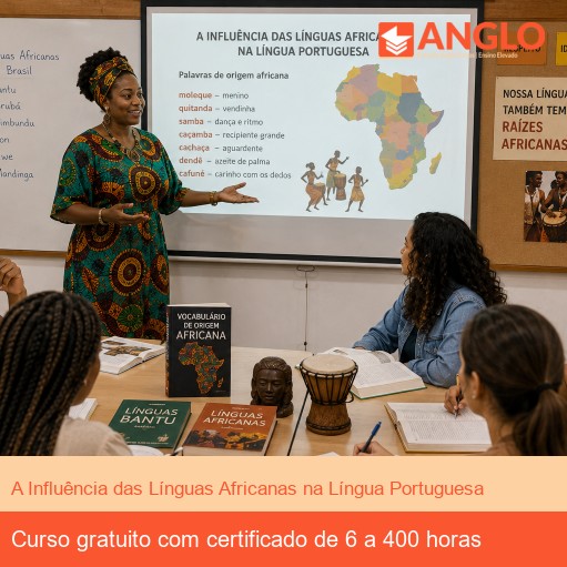 A Influência das Línguas Africanas na Língua Portuguesa
